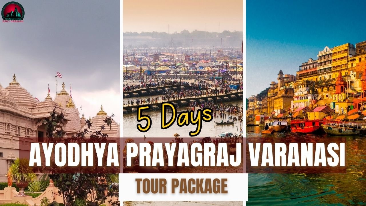 5 Days Ayodhya Prayagraj Varanasi Tour Package-Book Tour Packages, Cab & More Complete Travel Guide